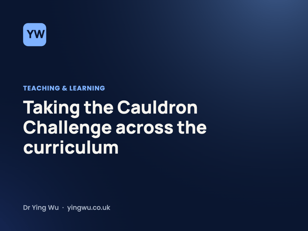 Taking the Cauldron Challenge across the curriculum