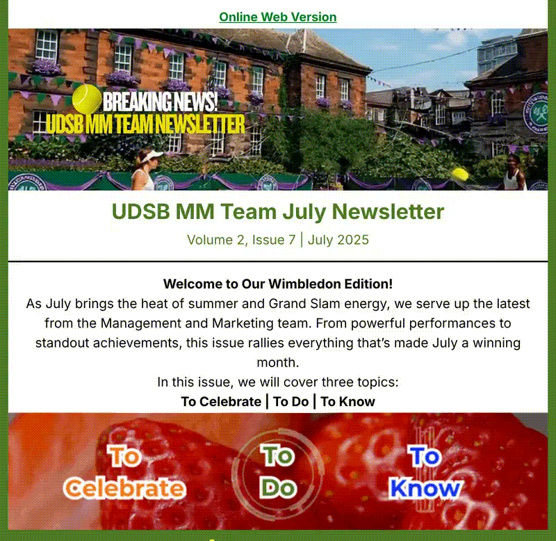 Opening of the Management and Marketing staff newsletter, Volume 2, Issue 7, July 2025 Wimbledon edition, with its animated banner and To Celebrate, To Do, To Know navigation